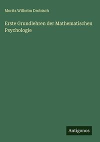 Produktbild: Erste Grundlehren der Mathematischen Psychologie