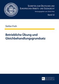 Produktbild: Betriebliche Uebung und Gleichbehandlungsgrundsatz