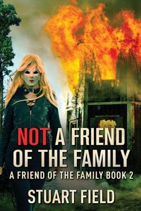 Produktbild: Not A Friend Of The Family
