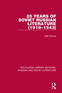 Produktbild: 25 Years of Soviet Russian Literature (1918-1943)