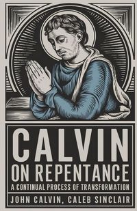 Produktbild: Calvin on Repentance