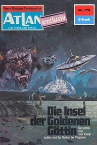 Produktbild: Atlan 174: Die Insel der goldenen G&ouml;ttin