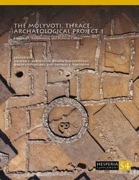 Produktbild: The Molyvoti, Thrace, Archaeological Project 1