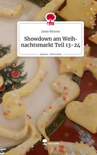 Produktbild: Showdown am Weihnachtsmarkt Teil 13-24. Life is a Story - story.one