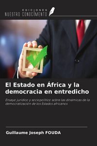 Produktbild: El Estado en &Aacute;frica y la democracia en entredicho