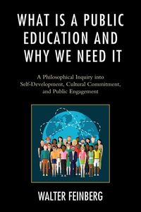 Produktbild: What Is a Public Education and Why We Need It