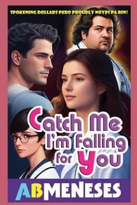 Produktbild: Catch Me I'm Falling For You