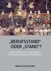 Produktbild: &raquo;Berufsstand&laquo; oder &raquo;Stand&laquo;?