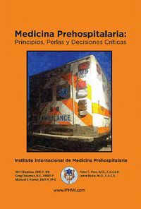 Produktbild: Medicina Prehospitalaria: Principios, perlas y decisiones cr&iacute;ticas