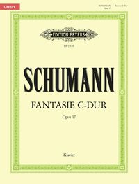 Produktbild: Schumann, R: Fantasie in C Op. 17 for Piano