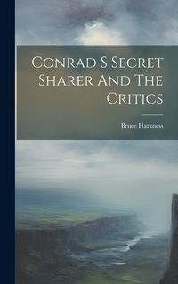 Produktbild: Conrad S Secret Sharer And The Critics
