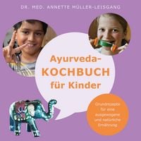 Produktbild: Ayurveda-Kochbuch f&uuml;r Kinder