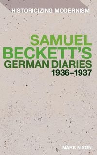 Produktbild: Samuel Beckett's German Diaries 1936-1937