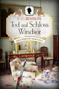 Bild vom Artikel Tod auf Schloss Windsor vom Autor C. C. Benison