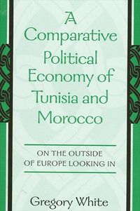 Produktbild: A Comparative Political Economy of Tunisia and Morocco