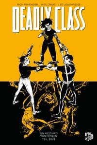 Produktbild: Deadly Class 11: Ein Abschied von Herzen - Teil 1