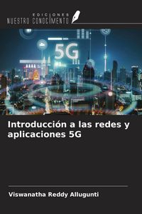 Produktbild: Introducci&oacute;n a las redes y aplicaciones 5G