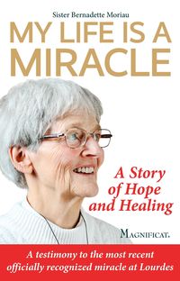 Bild vom Artikel My Life is a Miracle vom Autor Bernadette Moriau