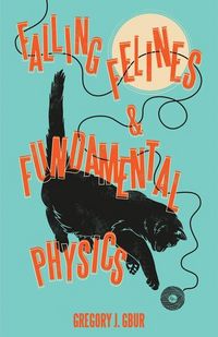 Produktbild: Falling Felines and Fundamental Physics