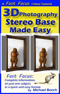 Produktbild: 3D Photography Stereo Base Made Easy (Fast Focus Tutorials, #2)