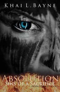 Produktbild: Absolution: Sins of a Sacrifice (Indebted, #3)