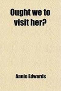 Produktbild: Ought We to Visit Her?