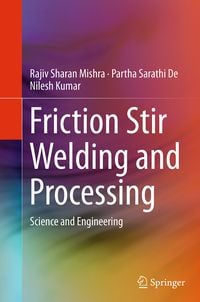 Produktbild: Friction Stir Welding and Processing