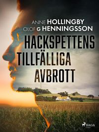 Produktbild: Hackspettens tillf&auml;lliga avbrott