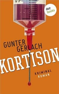 Produktbild: Kortison: Die Allergie-Trilogie - Band 1