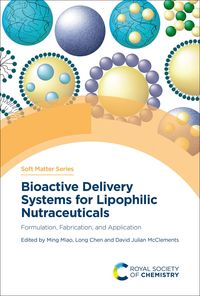 Produktbild: Bioactive Delivery Systems for Lipophilic Nutraceuticals