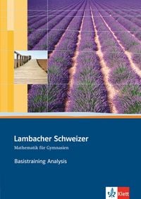 Produktbild: Lambacher Schweizer Mathematik Basistraining Themenband Analysis