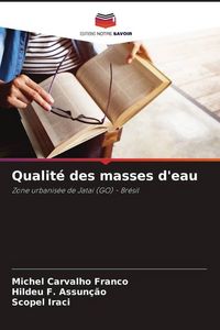 Produktbild: Qualit&eacute; des masses d'eau