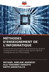 Produktbild: M&Eacute;THODES D'ENSEIGNEMENT DE L'INFORMATIQUE