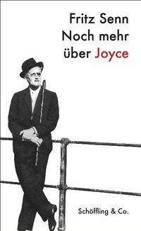 Produktbild: Noch mehr &uuml;ber Joyce