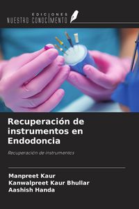 Produktbild: Recuperaci&oacute;n de instrumentos en Endodoncia