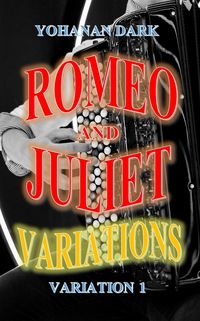 Produktbild: Romeo and Juliet Variations: Variation 1