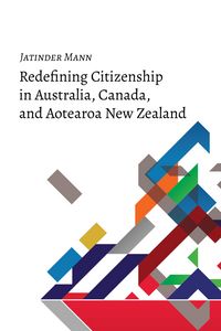 Produktbild: Redefining Citizenship in Australia, Canada, and Aotearoa New Zealand