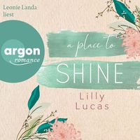 Bild vom Artikel A Place to Shine vom Autor Lilly Lucas