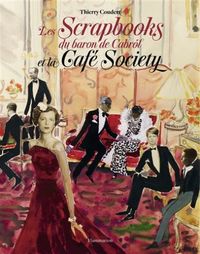 Produktbild: Les scrapbooks du baron de Cabrol et la Caf&eacute; Society