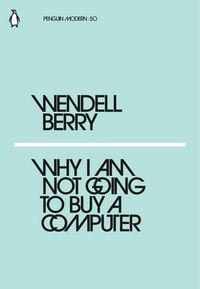 Produktbild: Why I Am Not Going to Buy a Computer