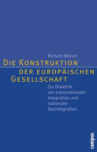 Produktbild: Die Konstruktion der europ&auml;ischen Gesellschaft
