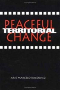 Produktbild: Kacowicz, A:  Peaceful Territorial Change