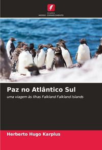 Produktbild: Paz no Atl&acirc;ntico Sul