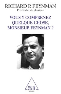 Produktbild: Vous y comprenez quelque chose, Monsieur Feynman ?