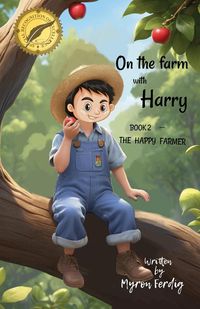 Produktbild: On the Farm with Harry -- BOOK 2 -- The Happy Farmer