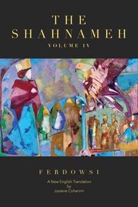Produktbild: The Shahnameh Volume IV