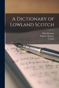 Produktbild: A Dictionary of Lowland Scotch
