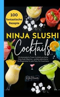 Produktbild: Ninja Slushi Cocktail Rezeptbuch