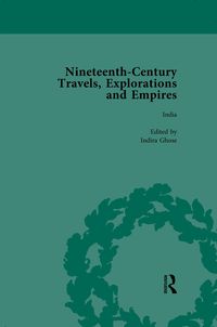 Produktbild: Nineteenth-Century Travels, Explorations and Empires, Part I Vol 3