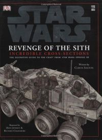 Produktbild: Curtis Saxton: Revenge Of The Sith Cross-Sections